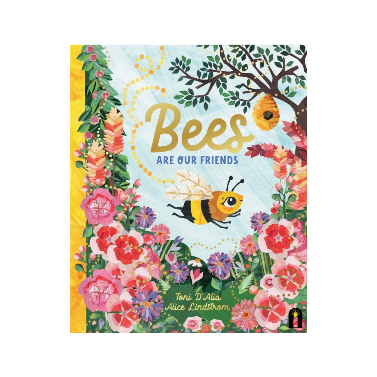 Bees Are Our Friends