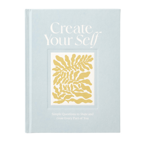 Create Your Self - A Guided Journal
