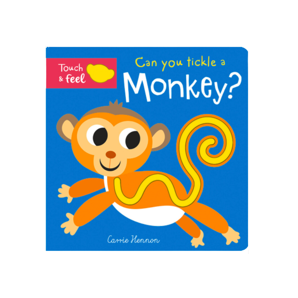 Can You Tickle a Monkey? children board book