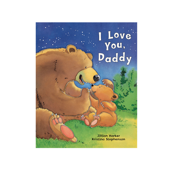 I Love You, Daddy Classic Picture Book